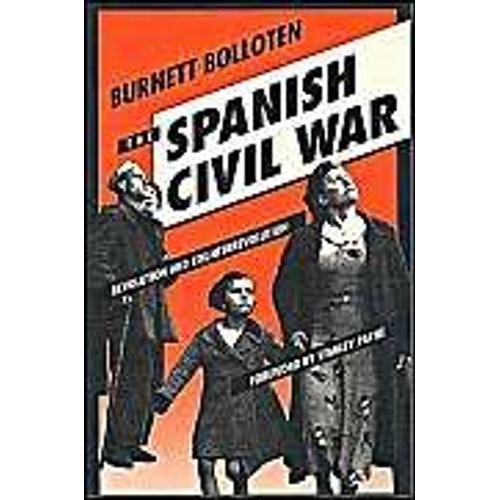 Spanish Civil War: Revolution And Counterrevolution