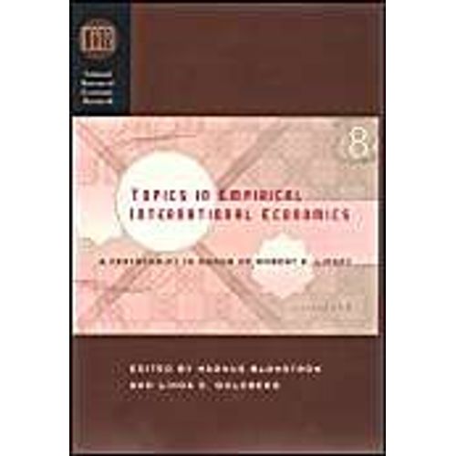 Topics In Empirical International Economics: A Festschrift In Honor Of Robert E. Lipsey
