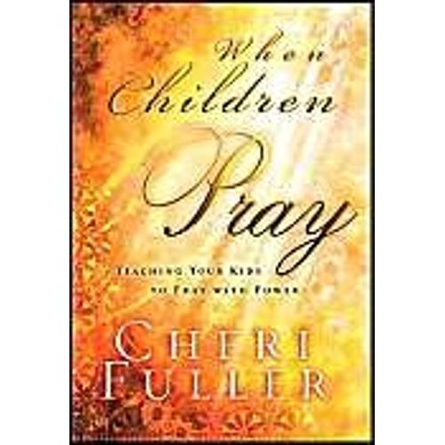 When Children Pray