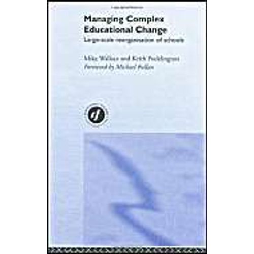 Managing Complex Educational Change
