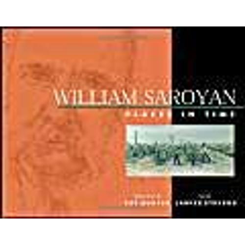 William Saroyan: Places In Time