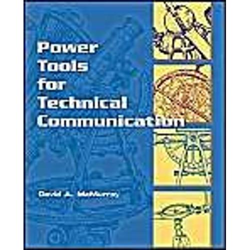 Powertools For Technical Communication