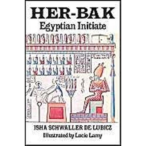 Her-Bak: Egyptian Initiate