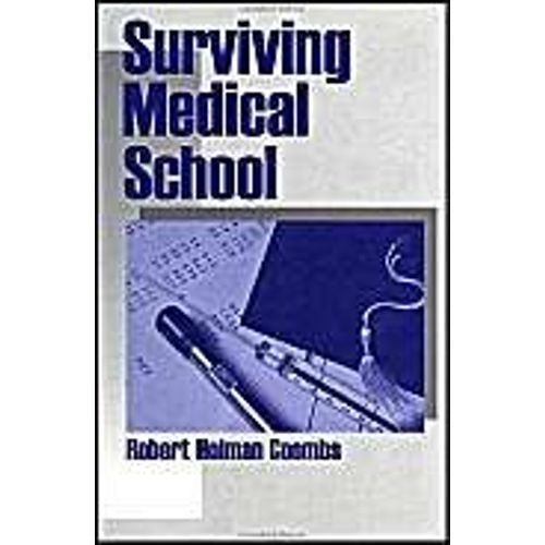 Surviving Medical School