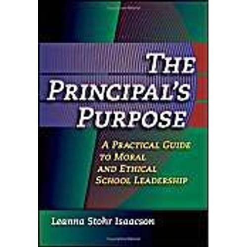 Isaacson, L: The Principal's Purpose