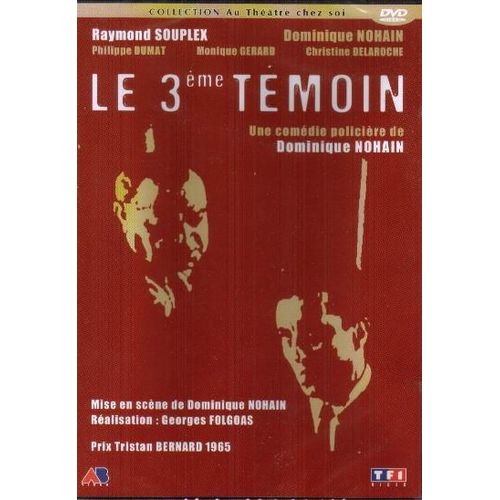 Le 3ème Témoin