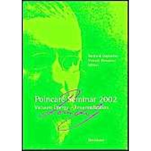 Poincaré Seminar 2002