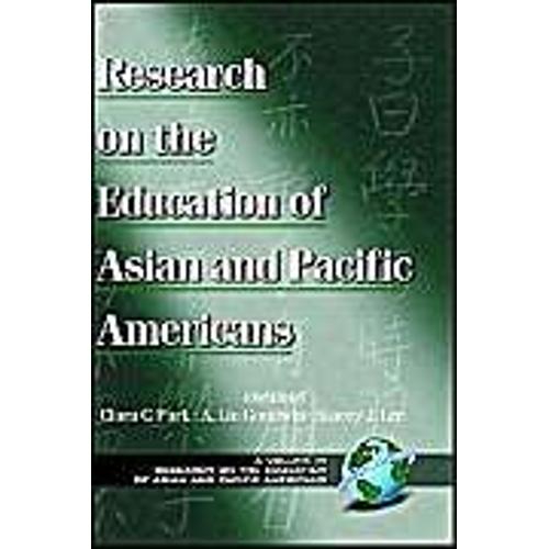 Research On The Education Of Asian Pacific Americans: V. 1