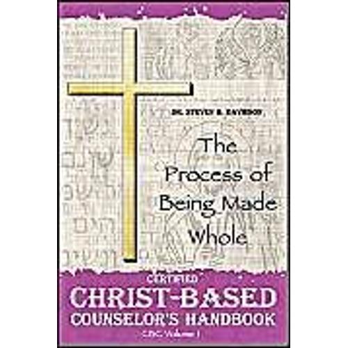 Certified Christ-Based Counselor's Handbook