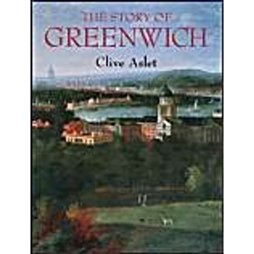 The Story Of Greenwich
