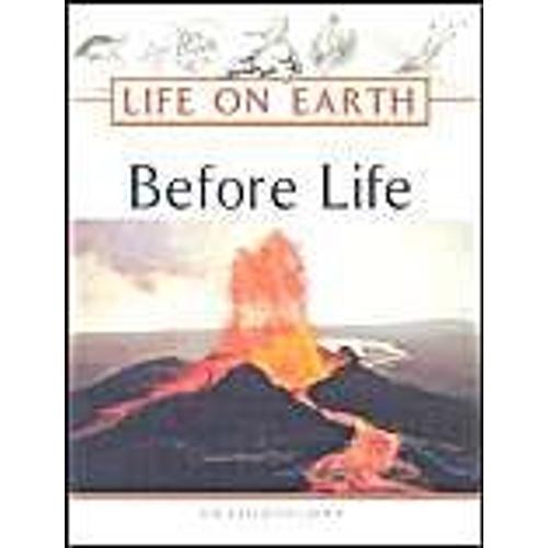 Before Life Life On Earth