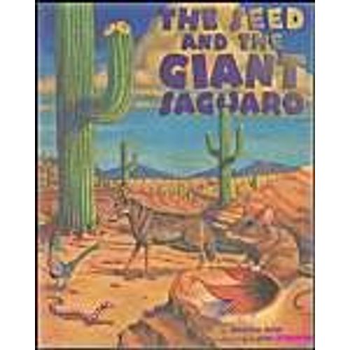 Seed & The Giant Saguaro