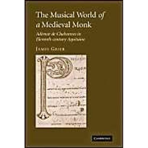 The Musical World Of A Medieval Monk