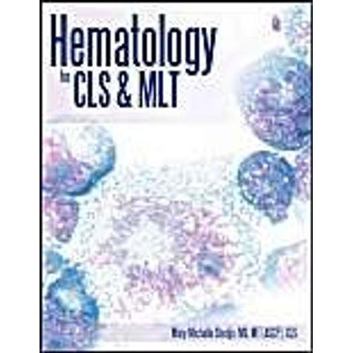 Hematology For Cls & Mlt