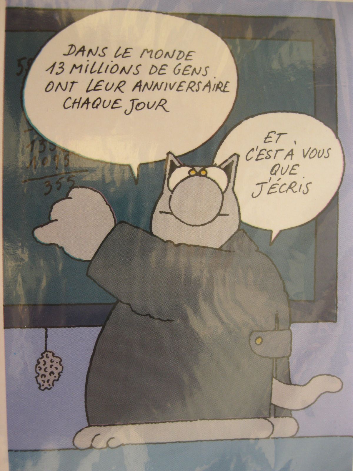 Geluck Le Chat Dans Le Monde 13 Millions De Gens Ont Leur Anniversaire Chaque Jour Rakuten