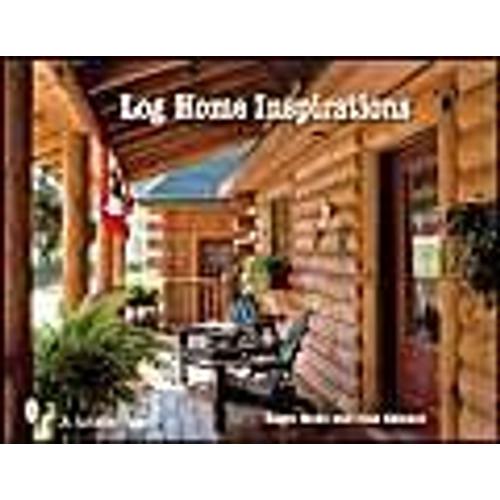 Log Home Inspirations