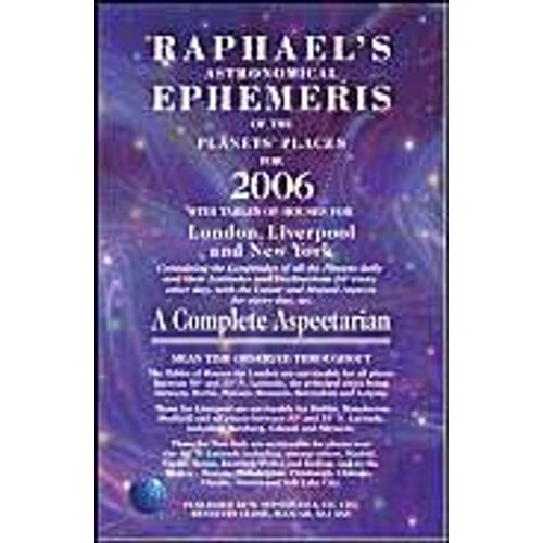 Raphael's Astronomical Ephemeris Of The Planets' Places