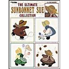 The Ultimate Sunbonnet Sue Collection: 24 Quilt Blocks Recapture the Charm of Yesterday's Sweetheart [Book]