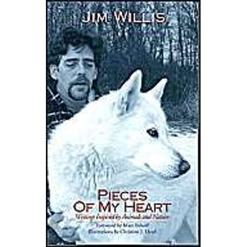 Pieces Of My Heart: Writings Inspired By Animals And Nature