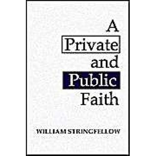 A Private And Public Faith