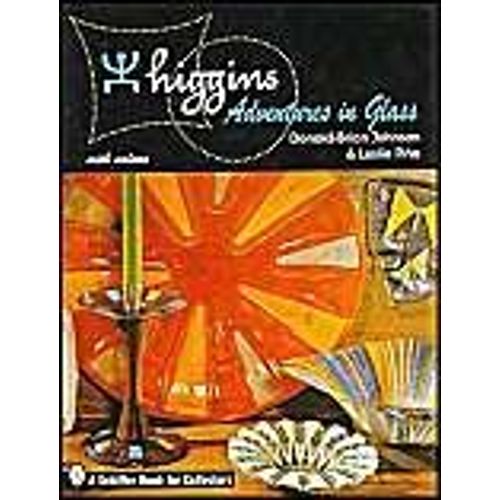 Higgins: Adventures In Glass