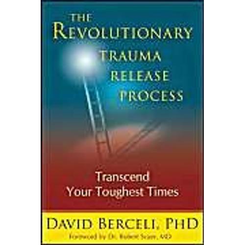 Revolutionary Trauma Release Process