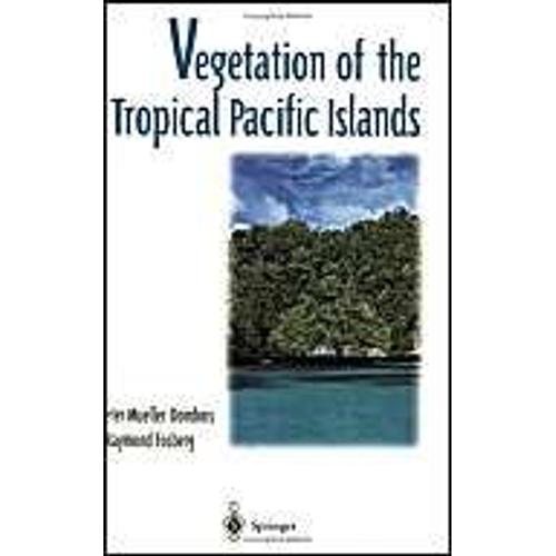Vegetation Of The Tropical Pacific Islands