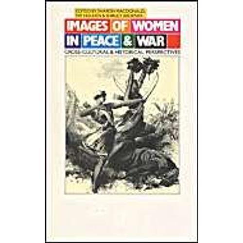 Images Of Women In Peace And War