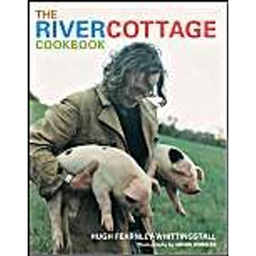 The River Cottage Cookbook