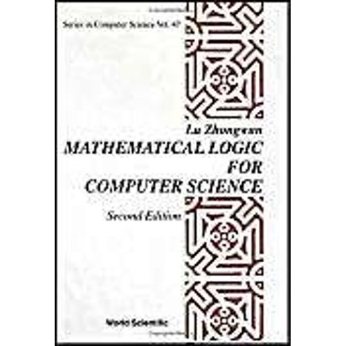 Math'l Logic For Comp Sci-2nd Ed (V47)