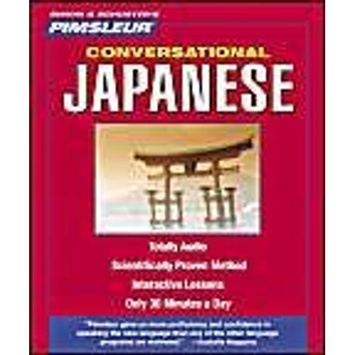 Pimsleur Japanese Conversational Course - Level 1 Lessons 1-16 Cd: Learn To Speak And Understand Japanese With Pimsleur Language Programs