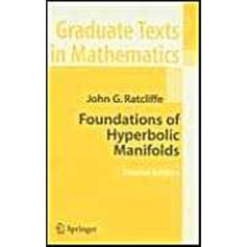 Foundations Of Hyperbolic Manifolds