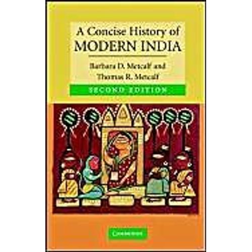 A Concise History Of Modern India
