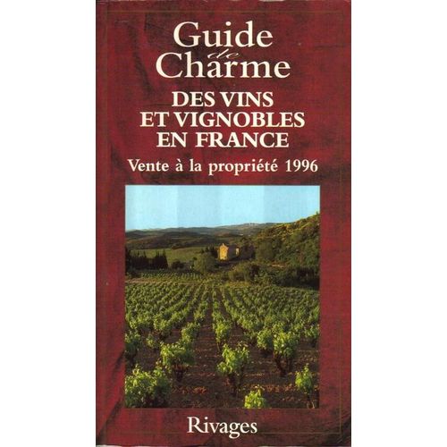 Guide Des Vins Et Vignobles