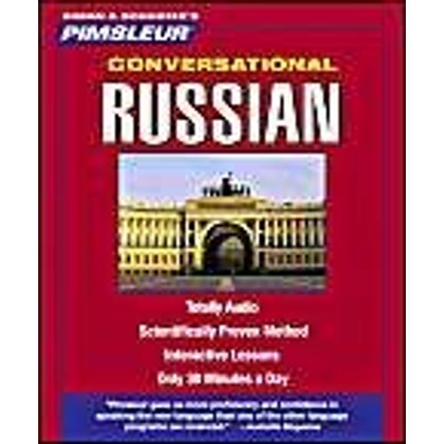 Pimsleur Russian Conversational Course - Level 1 Lessons 1-16 Cd: Learn To Speak And Understand Russian With Pimsleur Language Programs