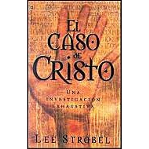 El Caso De Cristo