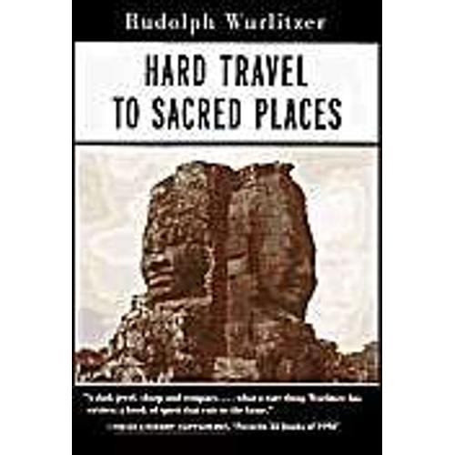 Hard Travel To Sacred Places