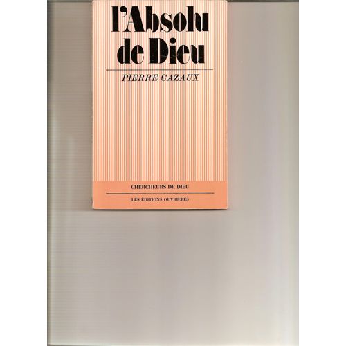 L'absolu De Dieu