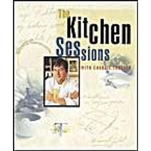 The Kitchen Sessions With Charlie Trotter