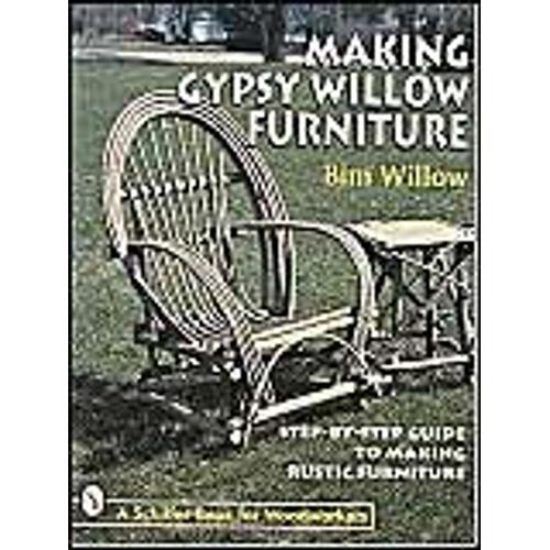 Making Gypsy Willow Furniture