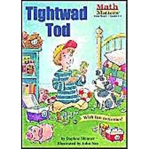 Tightwad Tod: Using Money