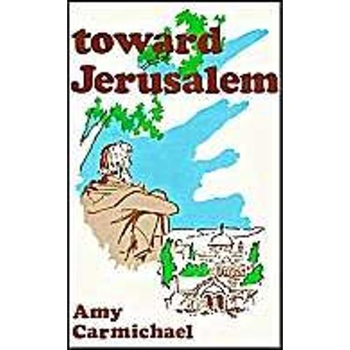 Toward Jerusalem