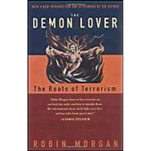 The Demon Lover: The Roots Of Terrorism