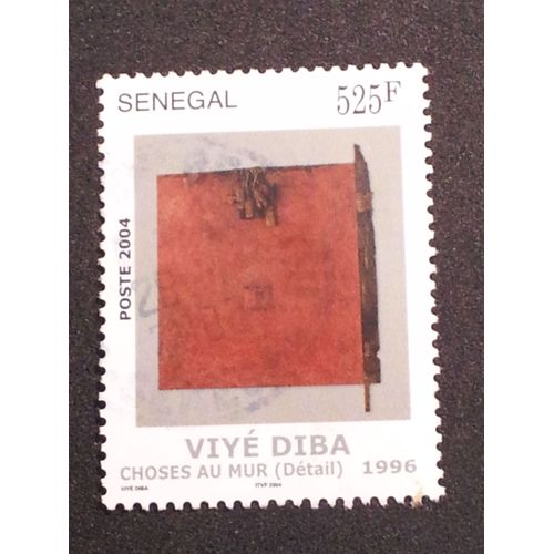 Timbre Sénégal Viyé Diba, Choses Au Mur