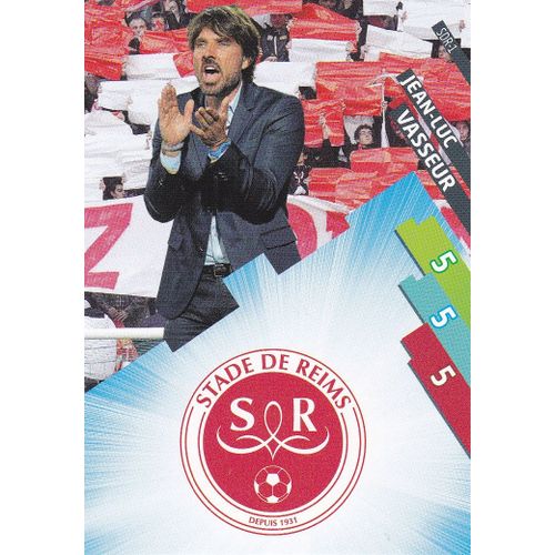Carte Panini Foot Adrenalyn 2014 / 2015 Jean Luc Vasseur Reims