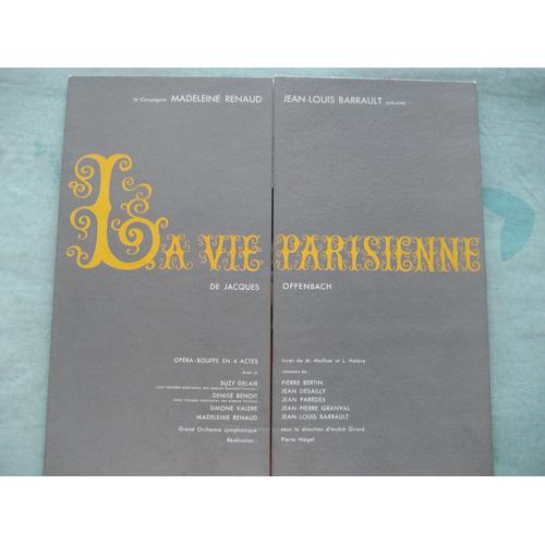 La Vie Parisienne (Offenbach) Opéra-Bouffe - Direction André Girard   -