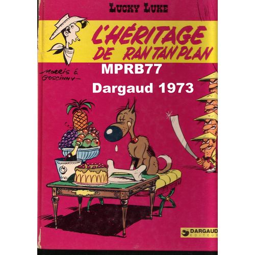 Lucky Luke - L' Héritage De Rantanplan.