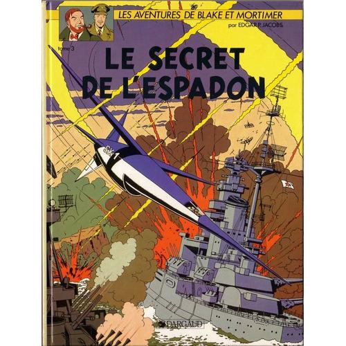 Carte postale Le secret de l'espadon,SX1 contre attaque,Edgar P Jacobs 