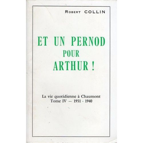 Et Un Pernod Pour Arthur