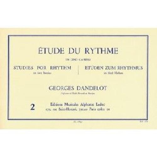 Etude Du Rythme Cahier 2 De Georges Dandelot